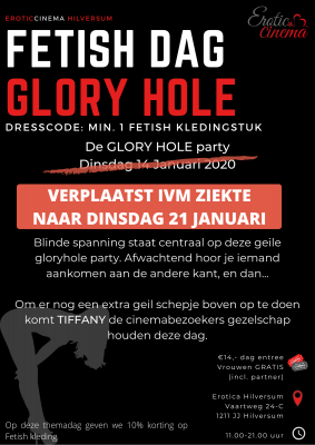Fetishdag glory hole Hilversum_verplaatst naar 21-01 ivm ziekte.png